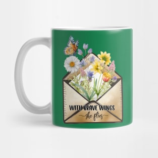 with brave wings she flies Mug